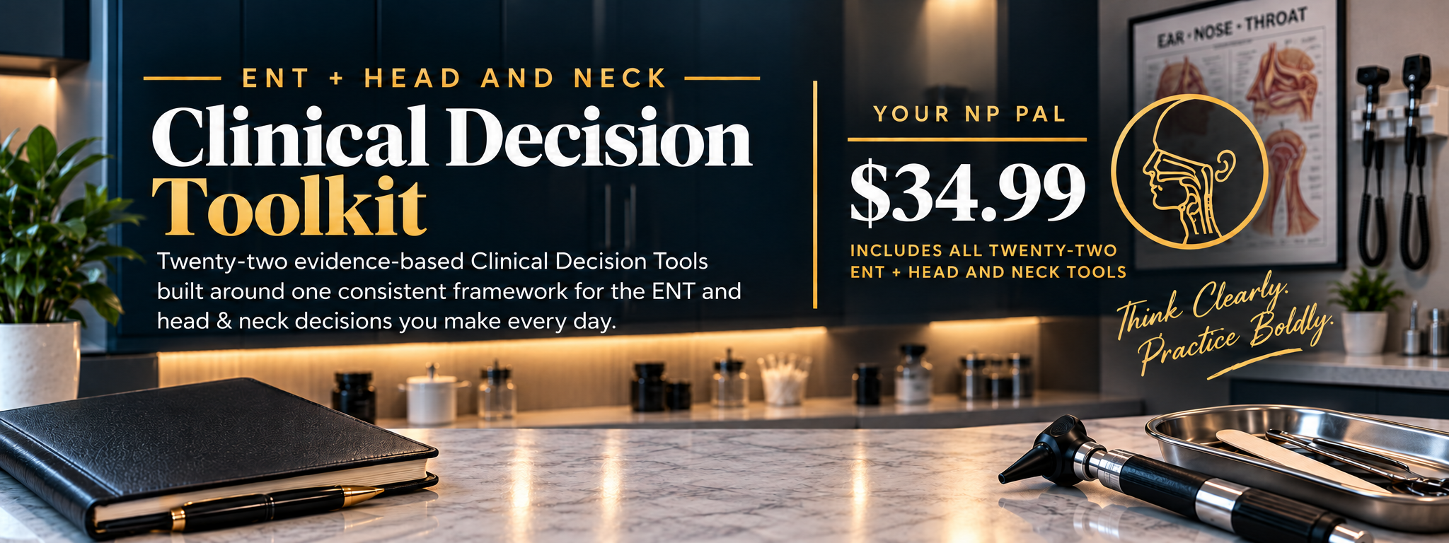 ENT + Head & Neck Clinical Decision Tools